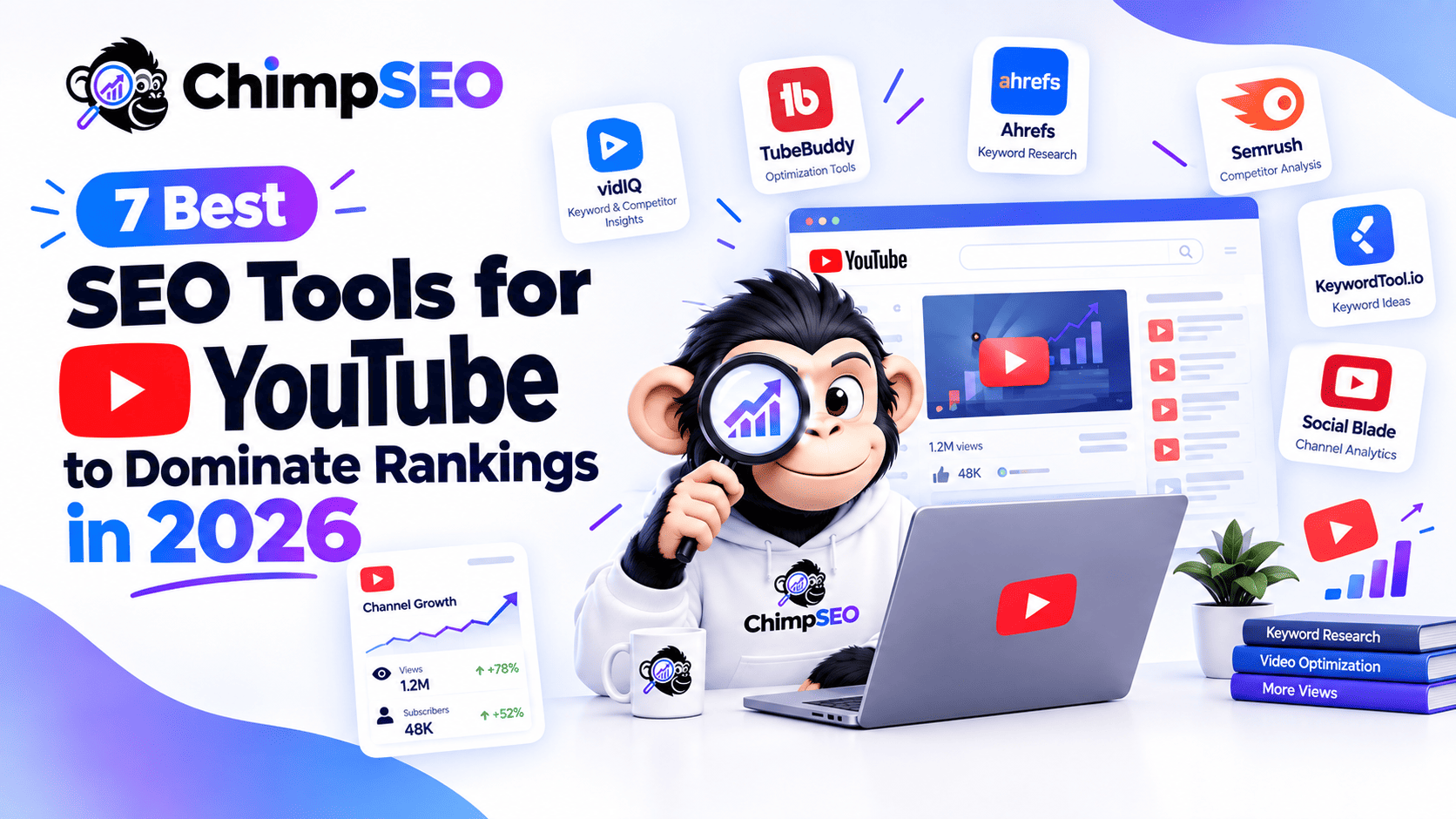 7 Best SEO Tools for YouTube to Dominate Rankings in 2026 - Featured Image